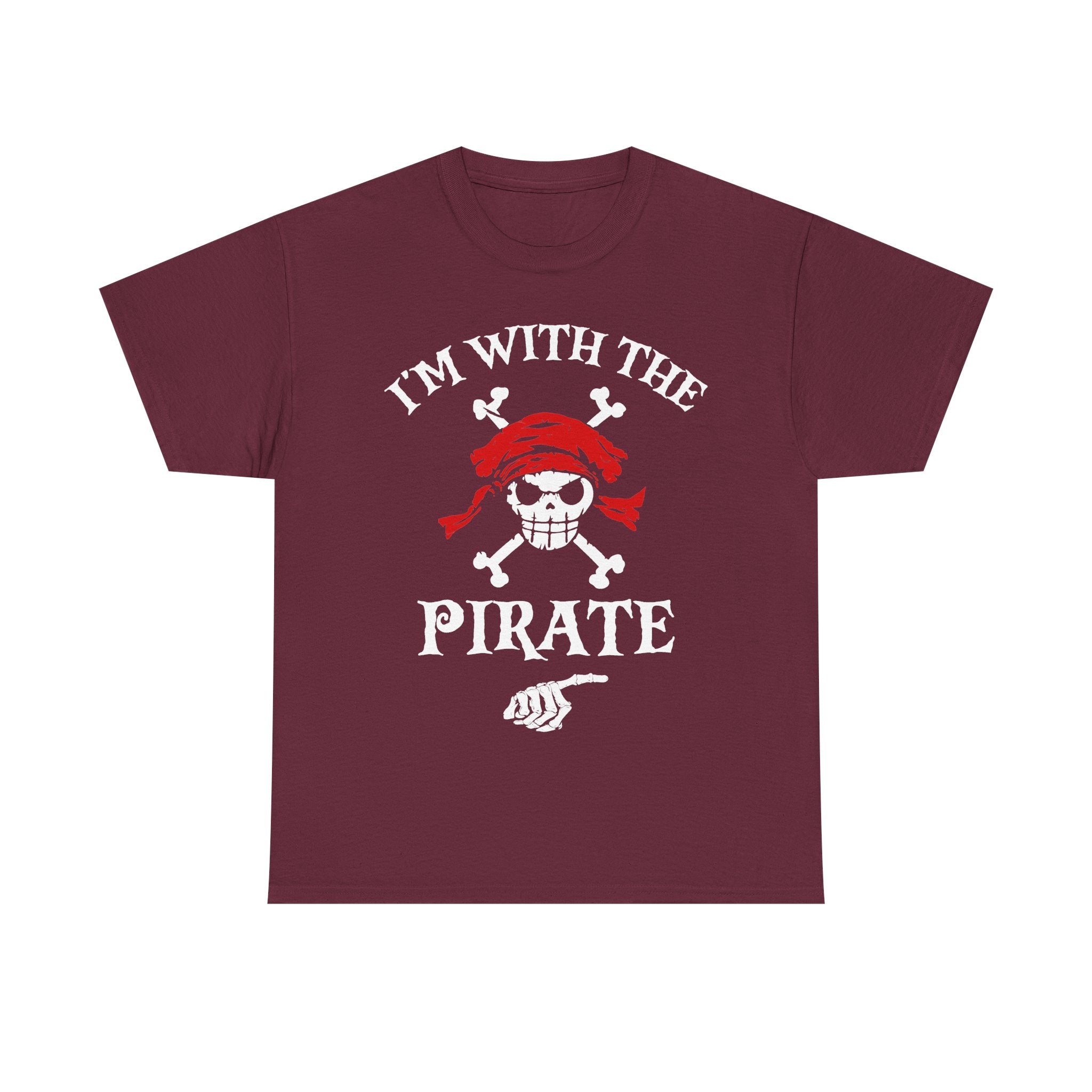 I'm With The Pirate, Halloween Matching shirt for Men, Women
