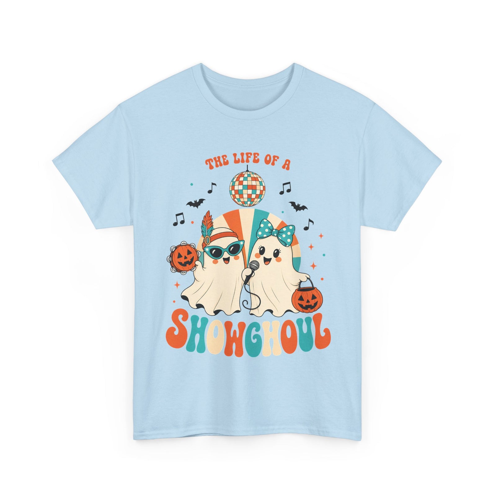 Halloween Party Ghoul, The Life Of Show Ghoul, Funny Hallowen T-shirt for Girl, Women