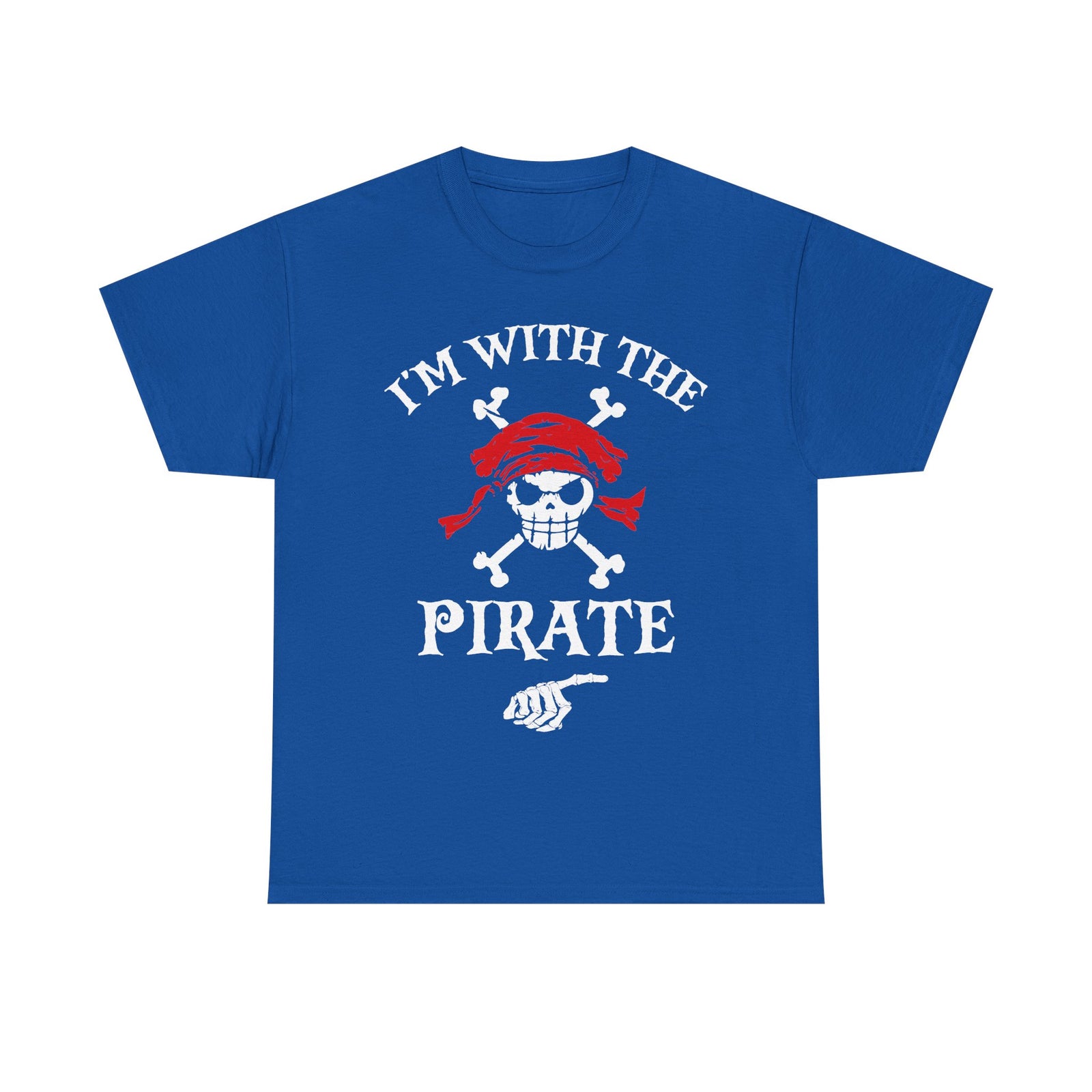 I'm With The Pirate, Halloween Matching shirt for Men, Women