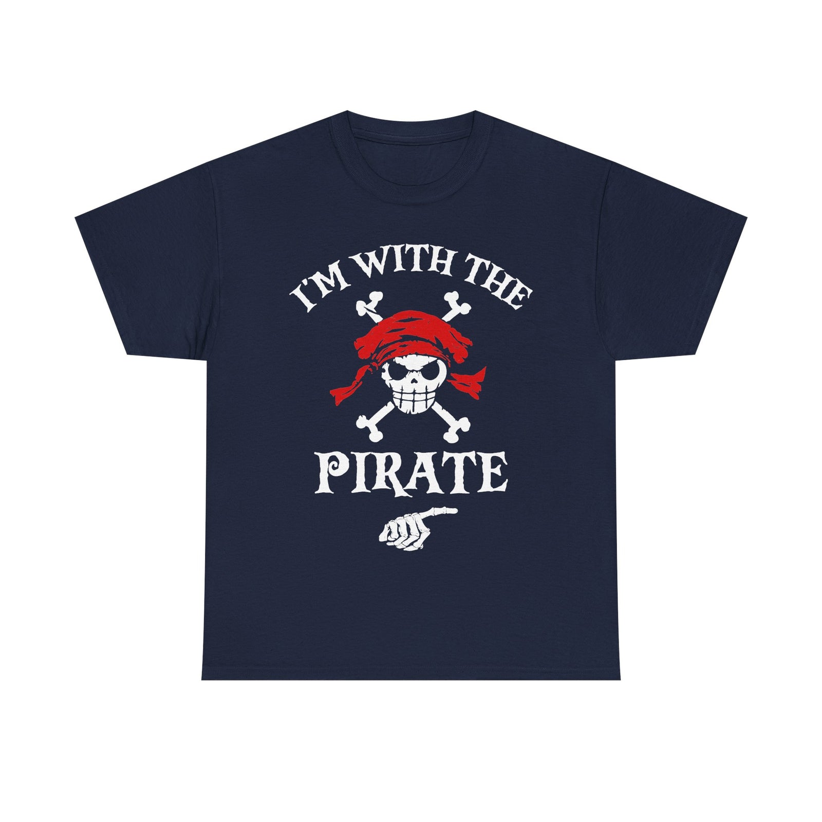I'm With The Pirate, Halloween Matching shirt for Men, Women