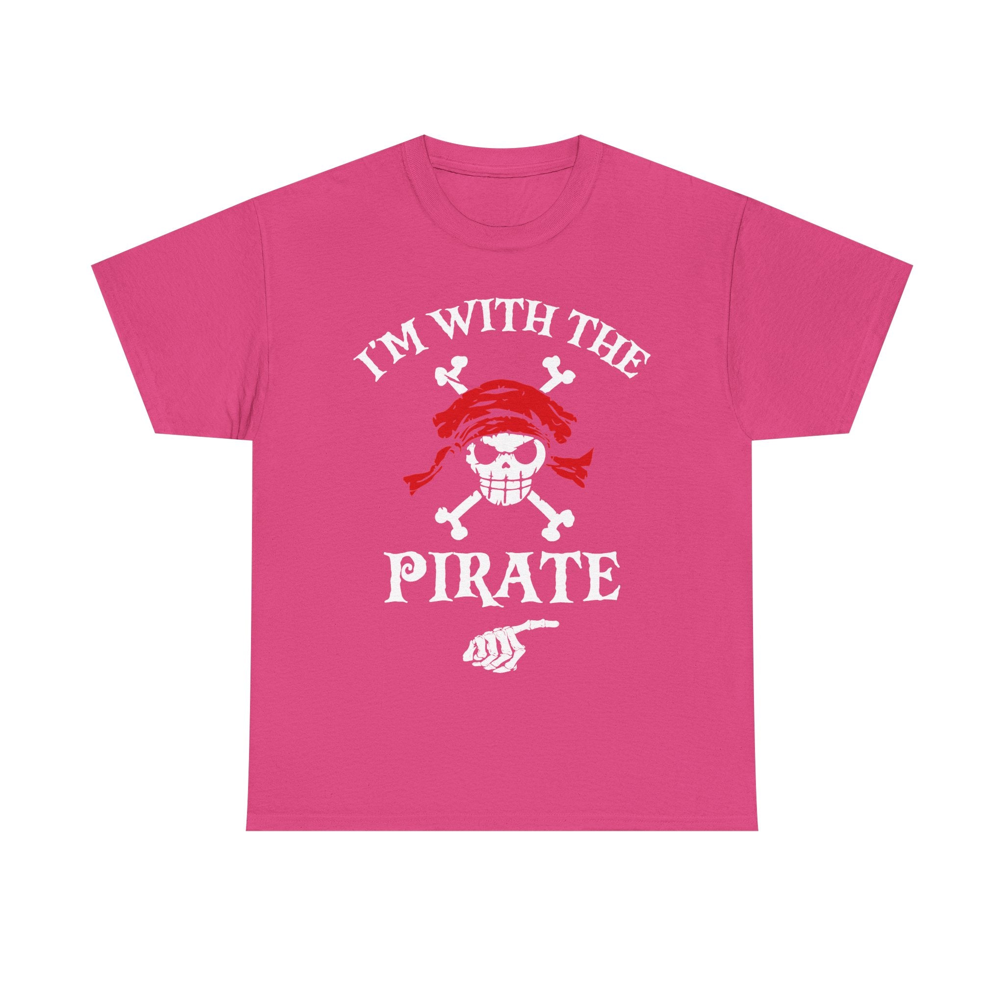 I'm With The Pirate, Halloween Matching shirt for Men, Women