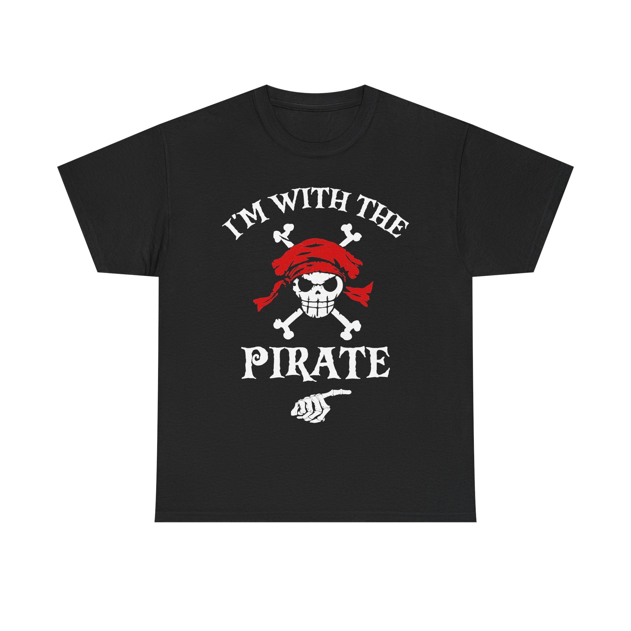 I'm With The Pirate, Halloween Matching shirt for Men, Women