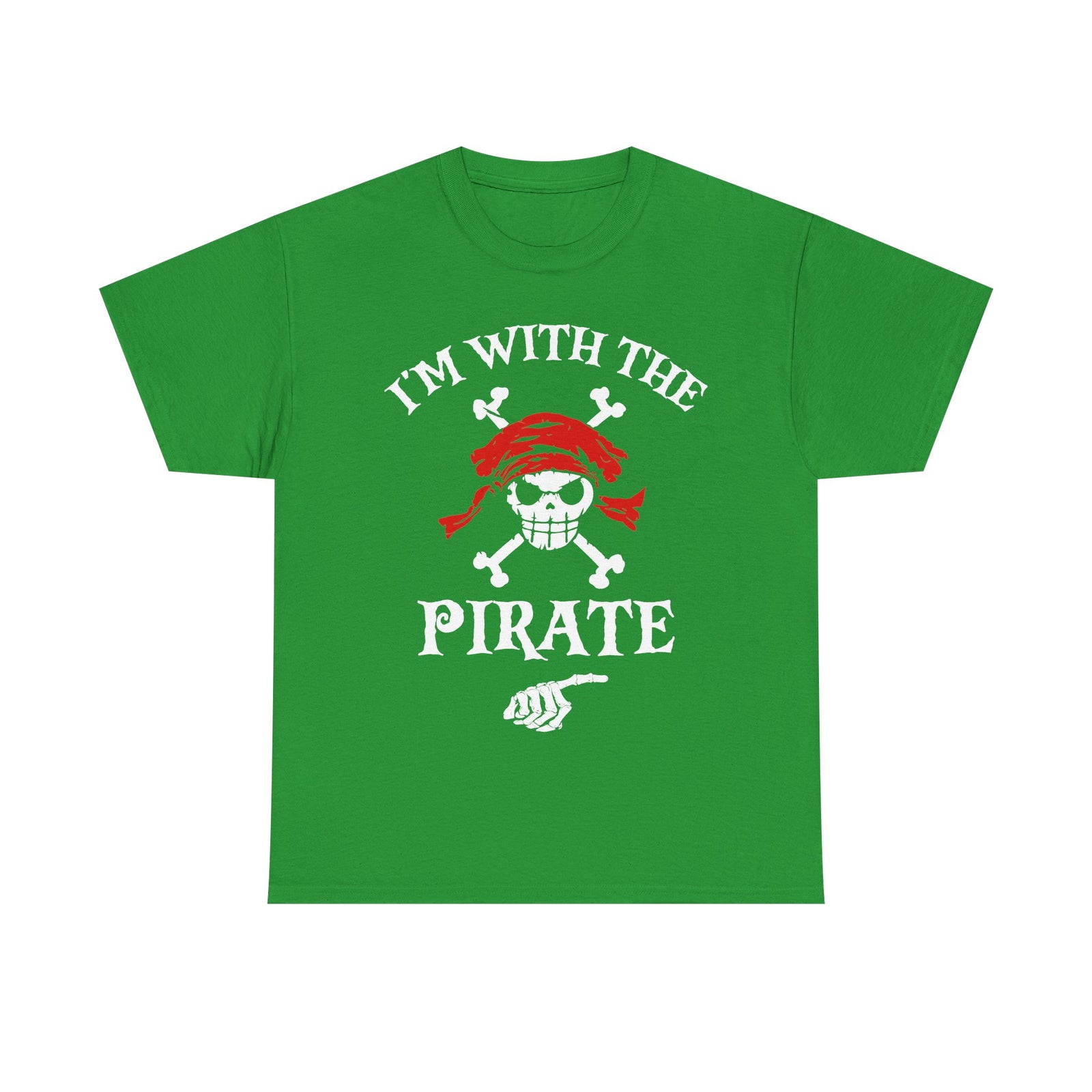 I'm With The Pirate, Halloween Matching shirt for Men, Women