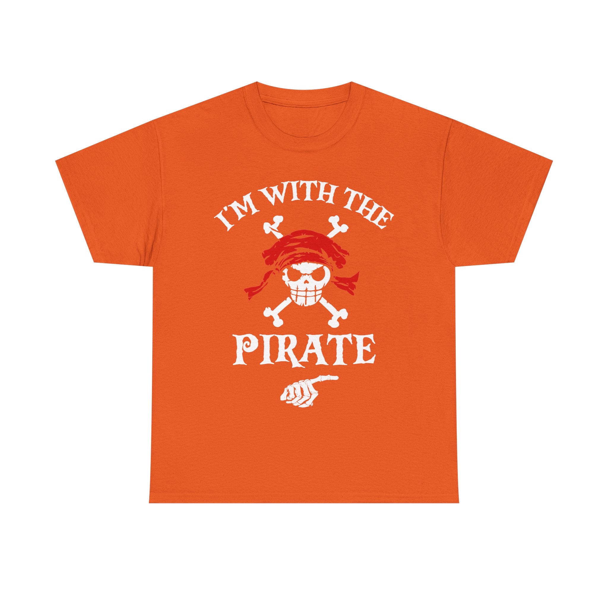 I'm With The Pirate, Halloween Matching shirt for Men, Women
