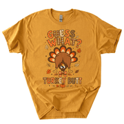 Funny Thanksgiving Guess What Turkey Butt T-Shirt-Z4UX