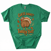 Funny Thanksgiving Guess What Turkey Butt T-Shirt-GB0N