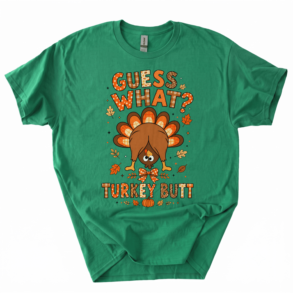 Funny Thanksgiving Guess What Turkey Butt T-Shirt-Z4UX