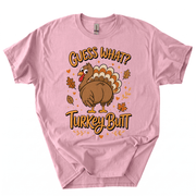 Funny Thanksgiving Guess What Turkey Butt T-Shirt-GB0N