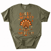 Funny Thanksgiving Guess What Turkey Butt T-Shirt-Z4UX