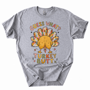 Funny Thanksgiving Guess What Turkey Butt T-Shirt-CNBV