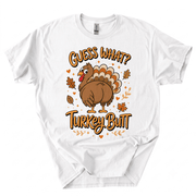 Funny Thanksgiving Guess What Turkey Butt T-Shirt-GB0N